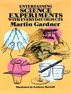 cover image of Entertaining Science Experiments with Everyday Objects